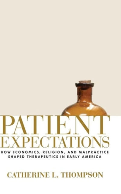 Book cover of: Patient Expectations. By: Catherine L. Thompson