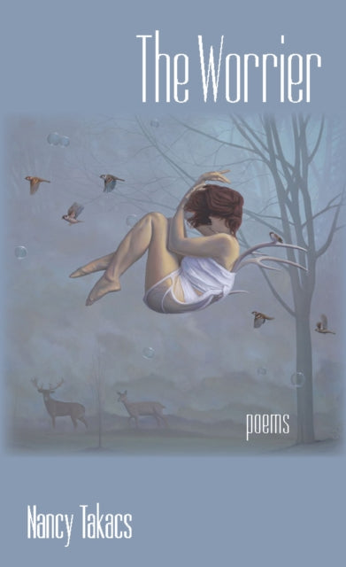 Book cover of: Worrier. By: Nancy Takacs