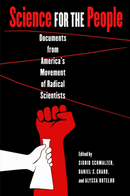 Book cover of: Science for the People. By: Sigrid Schmalzer