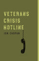 Book cover of: Veterans Crisis Hotline. By: Jon Chopan