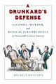 Book cover of: Drunkard's Defense. By: Michele Rotunda