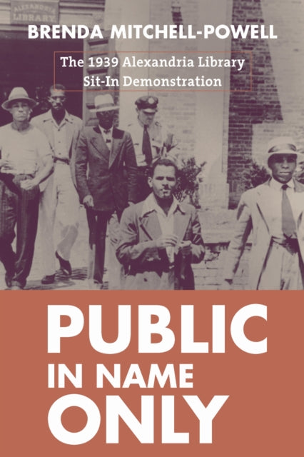 Book cover of: Public in Name Only. By: Brenda Mitchell-Powell