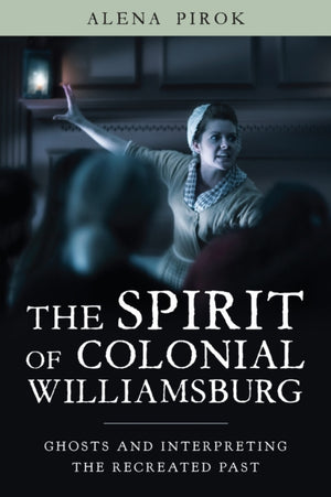 Spirit of Colonial Williamsburg