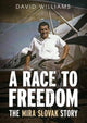 Book cover of: Race to Freedom. By: David Williams