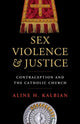 Book cover of: Sex, Violence, and Justice