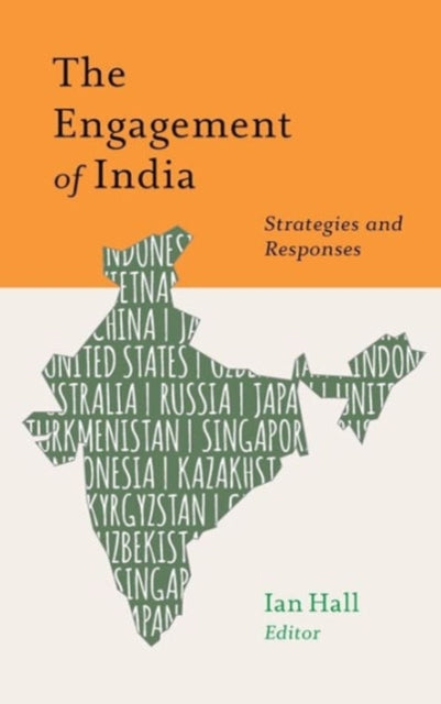 Book cover of: Engagement of India. By: Ian Hall