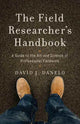 Book cover of: Field Researcher’s Handbook. By: David J. Danelo