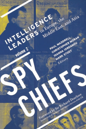 Spy Chiefs: Volume 2