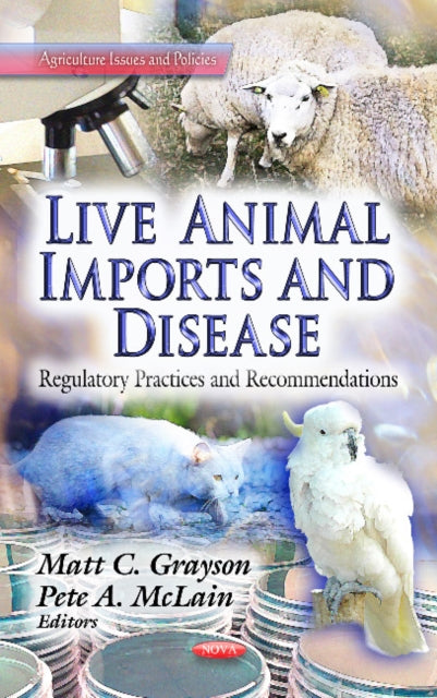 Live Animal Imports & Disease