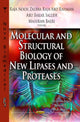 Book cover of: Molecular & Structural Biology of New Lipases & Proteases. By: Raja Noor Zaliha Raja Abdul Rahman