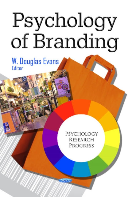 Book cover of: Psychology of Branding. By: W. Douglas Evans