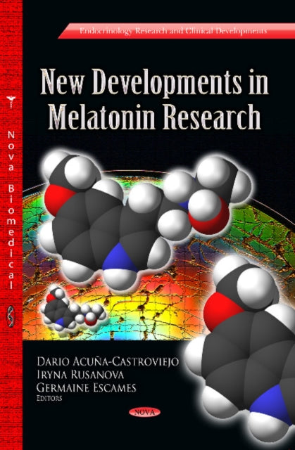 Book cover of: New Developments in Melatonin Research. By: Darío Acuña-Castroviejo