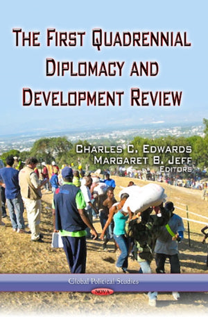 First Quadrennial Diplomacy & Development Review