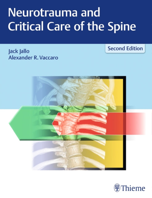 Book cover of: Neurotrauma and Critical Care of the Spine. By: Jack I. Jallo