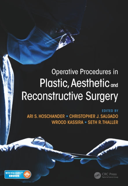 Book cover of: Operative Procedures in Plastic, Aesthetic and Reconstructive Surgery. By: Ari Hoschander