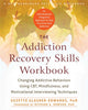 Addiction Recovery Skills Workbook