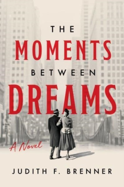 Book cover of: Moments Between Dreams. By: Judith Brenner