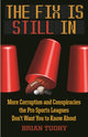 Book cover of: Fix Is Still In. By: Brian Tuohy
