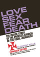 Book cover of: Love Sex Fear Death. By: Timothy Wyllie