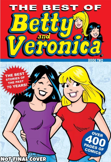Book cover of: Best of Betty & Veronica Comics 2. By: Bob Montana