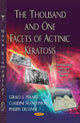 Book cover of: Thousand & One Facets of Actinic Keratosis. By: Gérald E. Piérard