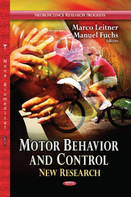 Book cover of: Motor Behavior & Control. By: Marco Leitner