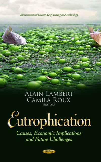Book cover of: Eutrophication. By: Alain Lambert