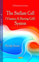 Book cover of: Stellate Cell (Vitamin A-Storing Cell) System. By: Haruki Senoo