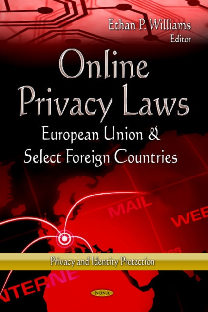 Book cover of: Online Privacy Laws. By: Ethan P. Williams