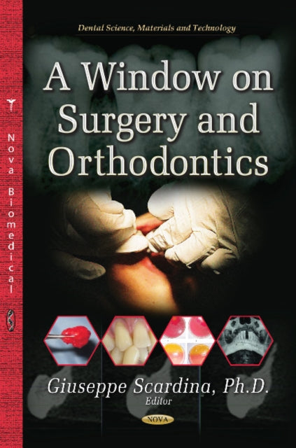 Book cover of: Window on Surgery & Orthodontics. By: Giuseppe Scardina