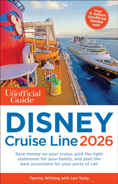Book cover of: Unofficial Guide to Disney Cruise Line 2026