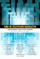 Book cover of: Time in Television Narrative. By: Melissa Ames