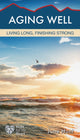 Book cover of: Aging Well. By: June Hunt