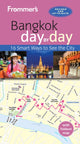 Book cover of: Frommer's Bangkok day by day. By: Mick Shippen