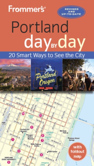 Book cover of: Frommer's Portland day by day. By: Donald Olson