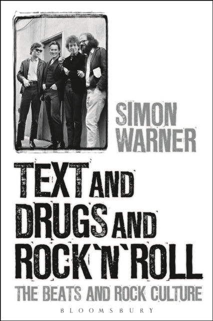 Book cover of: Text and Drugs and Rock 'n' Roll. By: Simon Warner