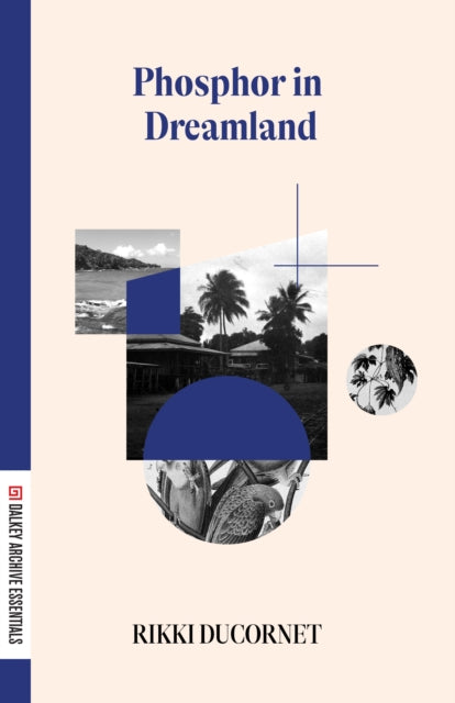 Book cover of: Phosphor in Dreamland. By: Rikki Ducornet