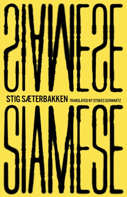 Book cover of: Siamese. By: Stig Sæterbakken