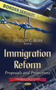 Book cover of: Immigration Reform. By: Molloy C. Ross