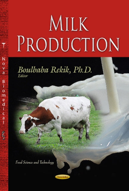 Book cover of: Milk Production. By: Boulbaba Rekik