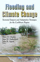 Book cover of: Flooding & Climate Change. By: Dave D. Chadee