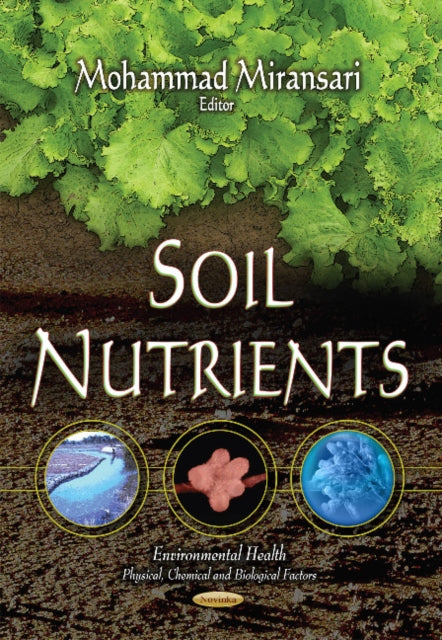 Book cover of: Soil Nutrients. By: Mohammad Miransari