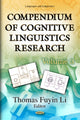 Book cover of: Compendium of Cognitive Linguistics. By: Thomas Fuyin Li