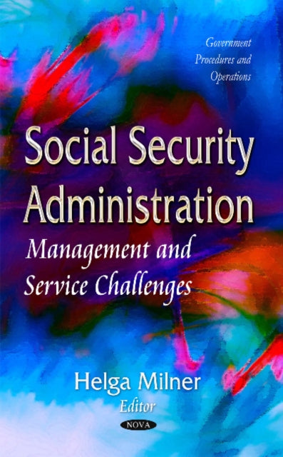 Book cover of: Social Security Administration. By: Helga Milner