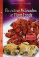 Book cover of: Bioactive Molecules in Plant Foods. By: Florence Ojiugo Uruakpa