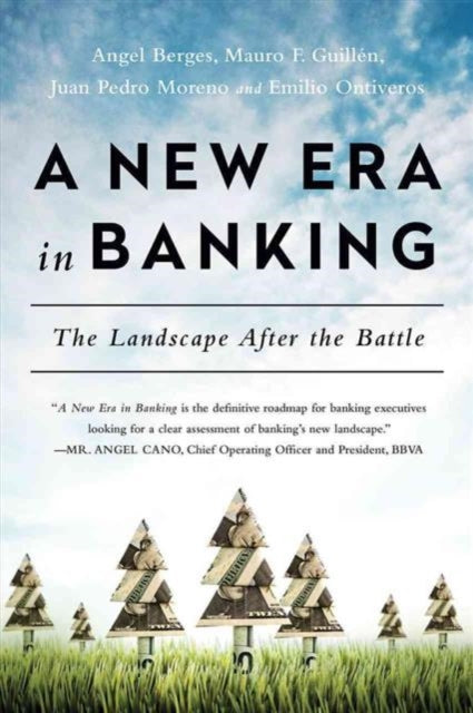 Book cover of: New Era in Banking. By: Angel Berges