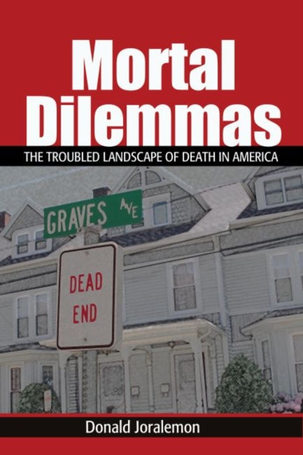 Mortal Dilemmas