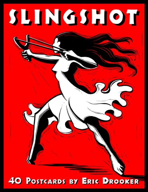 Book cover of: Slingshot. By: Eric Drooker