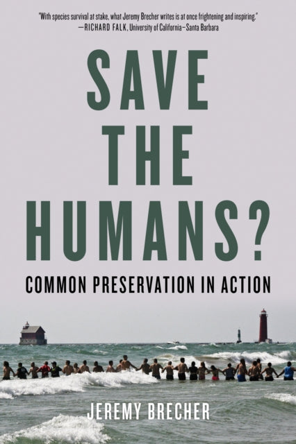 Book cover of: Save the Humans?. By: Jeremy Brecher