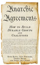 Book cover of: Anarchic Agreements. By: Ruth Kinna